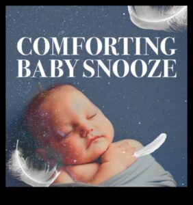 Snooze Symphony: יצירת לילות מלודיים לתינוקך